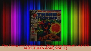 Read  The Thing and Spiderman Kingsize Annual 2 TO DUEL A MAD GOD VOL 1 Ebook Free