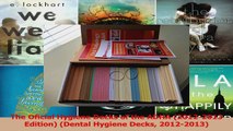 The Oficial Hygiene Decks of the ADHA 20122013 Edition Dental Hygiene Decks 20122013 PDF