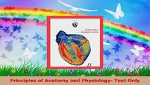 Principles of Anatomy and Physiology Text Only Download