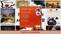 Read  How to draw like a fashion designer Tips from the top fashion designers EBooks Online