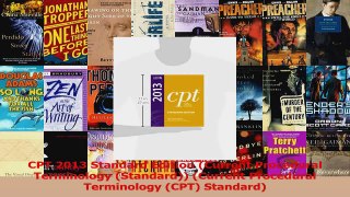 PDF Download  CPT 2013 Standard Edition Current Procedural Terminology Standard Current Procedural Download Full Ebook