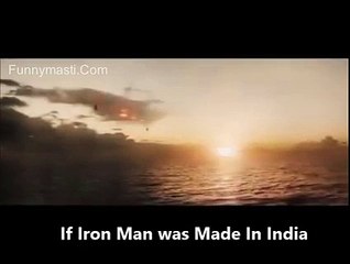 If Iron Man Made In India (sandar Jaberdast Jindabad)