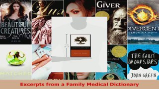 Read  Excerpts from a Family Medical Dictionary Ebook Free