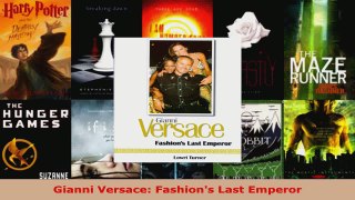 Read  Gianni Versace Fashions Last Emperor Ebook Free