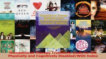 PDF Download  Occupational Therapy Treatment Goals for the Physically and Cognitively DisabledWith Download Online