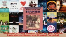 Read  Dictionary of 1000 Spanish Proverbs With English Equivalents Hippocrene Bilingual PDF Online