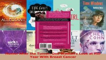 Read  Humor After the Tumor One Womans Look at Her Year With Breast Cancer EBooks Online