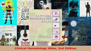 PDF Download  Clinical Hematology Atlas 2nd Edition Read Full Ebook