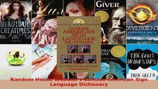 Read  Random House Websters Concise American Sign Language Dictionary Ebook Free