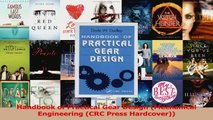 Read  Handbook of Practical Gear Design Mechanical Engineering CRC Press Hardcover Ebook Free