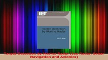 PDF Download  Target Detection by Marine Radar Iee Radar Sonar Navigation and Avionics Read Full Ebook