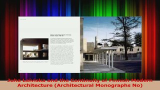 Read  Juha Leiviska and the Continuity of Finnish Modern Architecture Architectural Monographs PDF Free