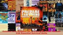 Read  Outdoor Life Prepare for Anything Survival Manual 338 Essential Survival Skills EBooks Online