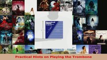 Download  Practical Hints on Playing the Trombone EBooks Online