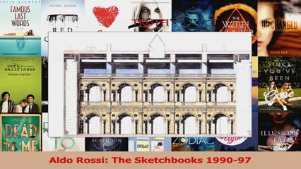 PDF Download  Aldo Rossi The Sketchbooks 199097 Download Online