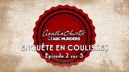 Agatha Christie : The A.B.C. Murders - Enquête en coulisses #2