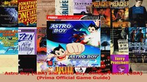 Read  Astro Boy GBA and Astro Boy Omega Factor GBA Prima Official Game Guide PDF Free