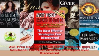 Read  ACT Prep Red Book  320 Math Problems With Solutions The Most Effective Strategies Ever Ebook Free