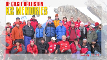 K2 Memories of Gilgit Baltistan