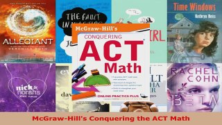 Read  McGrawHills Conquering the ACT Math EBooks Online