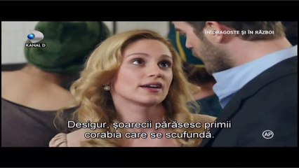 In dragoste si in razboi Episodul 7 partea 1