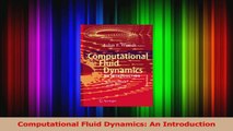Read  Computational Fluid Dynamics An Introduction Ebook Free
