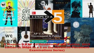 Read  5 Steps to a 5 AP US Government and Politics 2015 Edition 5 Steps to a 5 on the Advanced Ebook Free