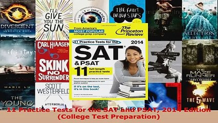 Read  11 Practice Tests for the SAT and PSAT 2014 Edition College Test Preparation Ebook Free