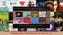 Read  Quick Photoshop for Research A Guide to Digital Imaging for Photoshop 4x 5x 6x 7x Ebook Free