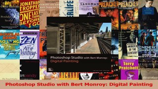 Read  Photoshop Studio with Bert Monroy Digital Painting PDF Free