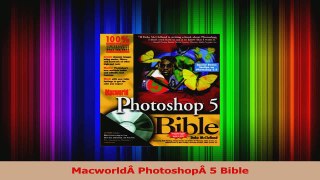 Read  MacworldÂ PhotoshopÂ 5 Bible Ebook Free