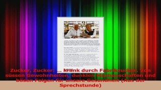 Zucker Zucker  krank durch Fabrikzucker Von süssen Gewohnheiten dunklen PDF Herunterladen