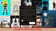 Download  A Romance on Three Legs Glenn Goulds Obsessive Quest for the Perfect Piano PDF Free