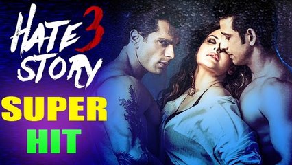 HATE STORY 3 Declared SUPER HIT | BOX Office Record