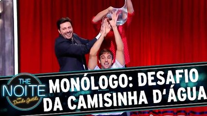 Monólogo: Desafio da Camisinha dágua - Parte III
