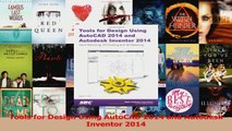 Read  Tools for Design Using AutoCAD 2014 and Autodesk Inventor 2014 Ebook Free