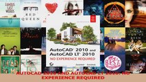 Download  AUTOCAD 2010 AND AUTOCAD LT 2010 NO EXPERIENCE REQUIRED Ebook Online