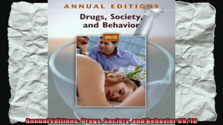 Annual Editions Drugs Society and Behavior 0910