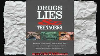 Drugs Lies  Teenagers