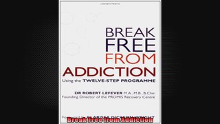Break Free from Addiction