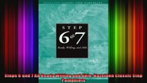 Steps 6 and 7 AA Ready Willing and Able Hazelden Classic Step Pamphlets
