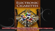 Electronic Cigarettes All you need to know about ECigarettes and if you should switch