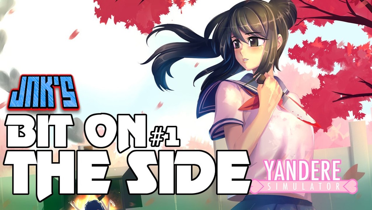 Yandere Simulator PT1