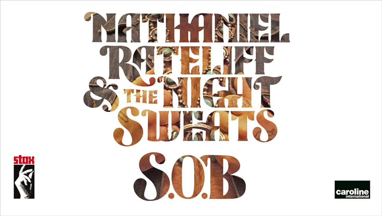 Nathaniel Rateliff - SOB