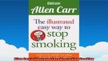 Allen Carrs Illustrated Easy Way to Stop Smoking
