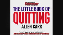 Allen Carrs The Little Book of Quitting