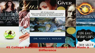 Download  45 College Recommendation Letters That Made a Difference Ebook Free