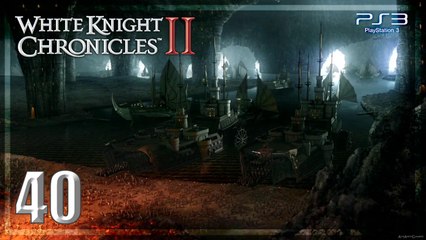 白騎士物語 -光と闇の覚醒- │White Knight Chronicles II 【PS3】 #40 「Japanese ver.」
