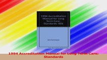 1994 Accreditation Manual for Long Term Care Standards PDF