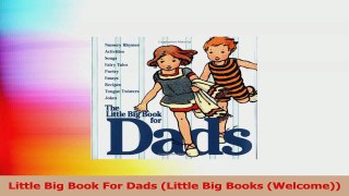 Little Big Book For Dads Little Big Books Welcome Download